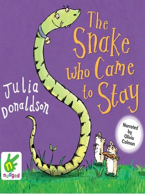 cover image of The Snake Who Came to Stay